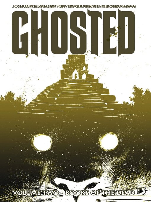 Title details for Ghosted (2013), Volume 2 by Joshua Williamson - Available